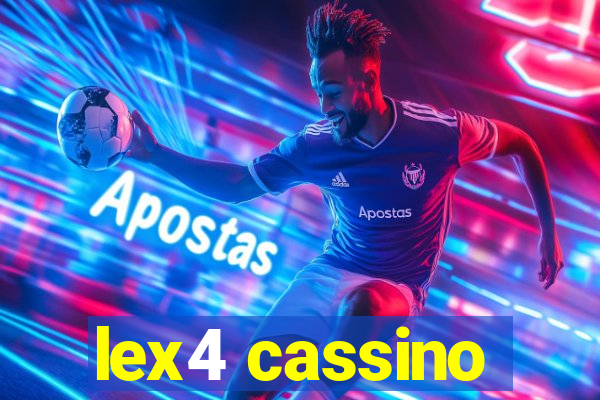 lex4 cassino